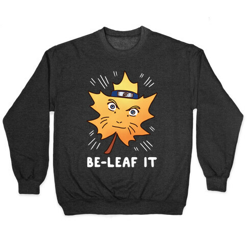 Be-Leaf It Pullover