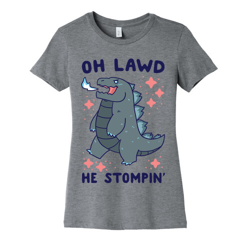 Oh Lawd, He Stompin' Womens T-Shirt