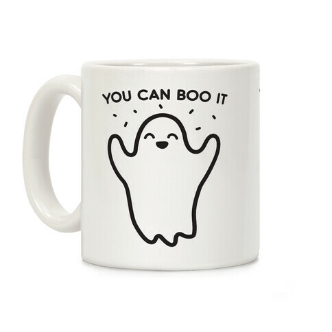 You Can Boo It Coffee Mug