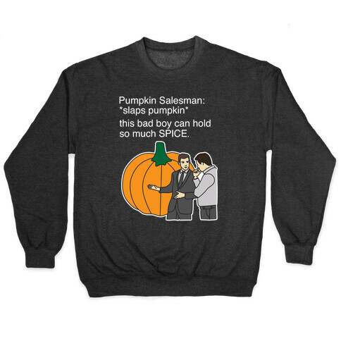 Pumpkin Salesman Pullover