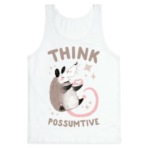 Think Possumtive Tank Top