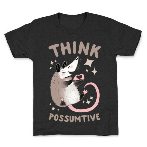 Think Possumtive Kids T-Shirt