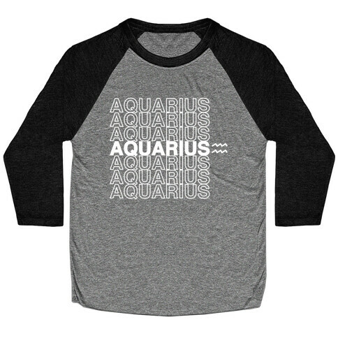 Aquarius - Zodiac Thank You Parody Baseball Tee