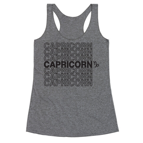 Capricorn - Zodiac Thank You Parody Racerback Tank Top