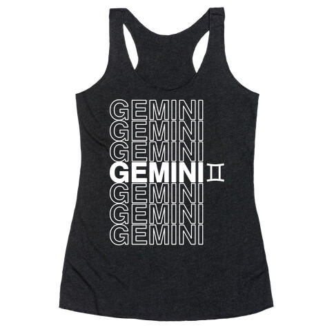 Gemini - Zodiac Thank You Parody Racerback Tank Top