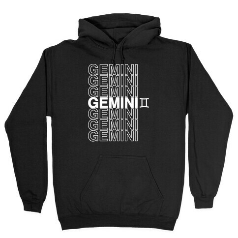 Gemini - Zodiac Thank You Parody Hooded Sweatshirt