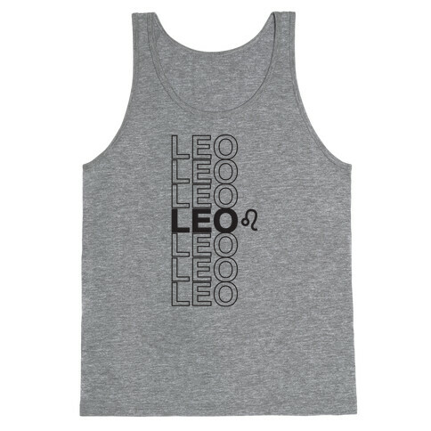 Leo - Zodiac Thank You Parody Tank Top