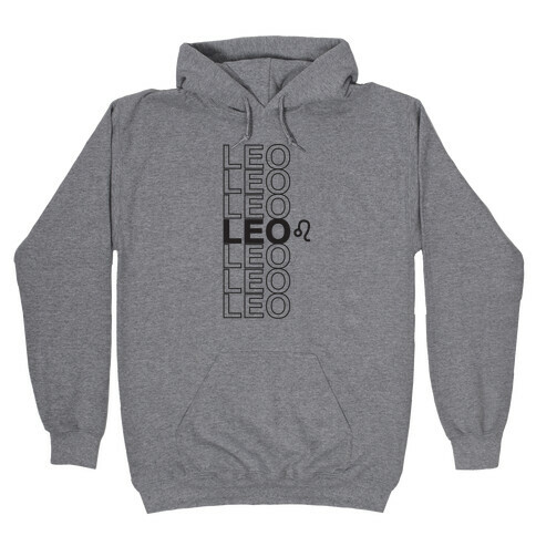 Leo - Zodiac Thank You Parody Hooded Sweatshirt