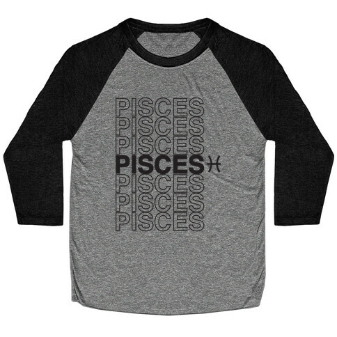 Pisces - Zodiac Thank You Parody Baseball Tee