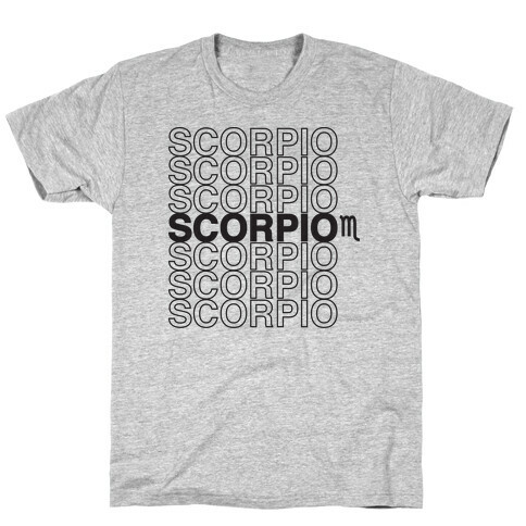 Scorpio - Zodiac Thank You Parody T-Shirt