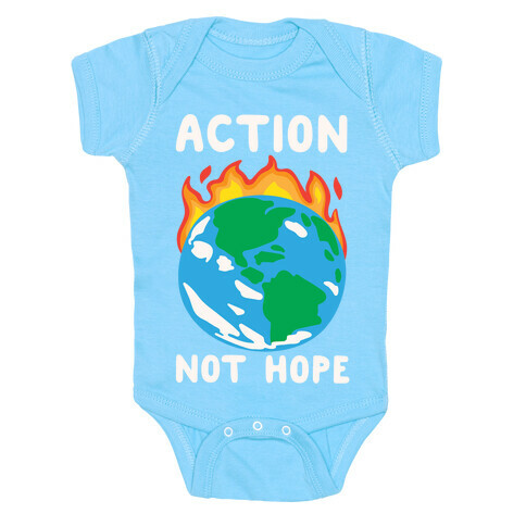 Action Not Hope White Print Baby One-Piece