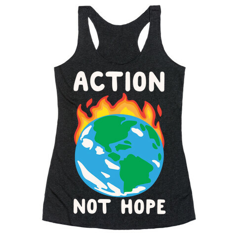 Action Not Hope White Print Racerback Tank Top