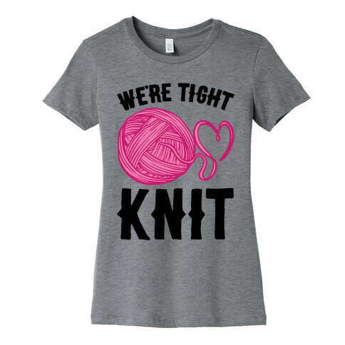 We're Tight Knit (Pink Yarn) Pairs Shirt Womens T-Shirt