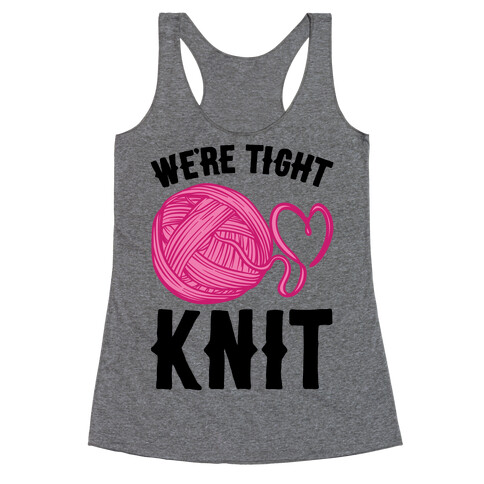 We're Tight Knit (Pink Yarn) Pairs Shirt Racerback Tank Top