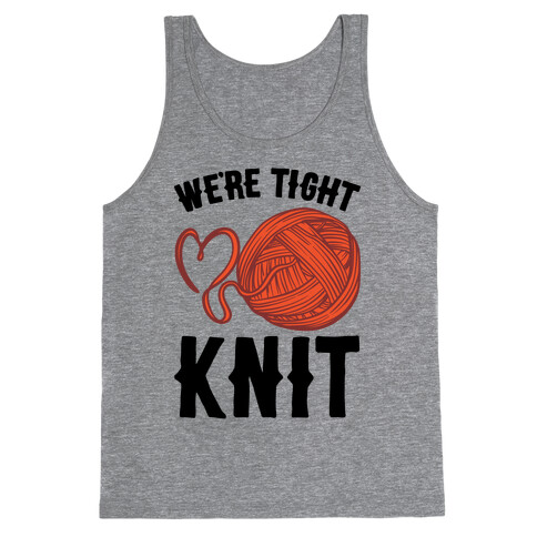 We're Tight Knit (Red Yarn) Pairs Shirt Tank Top