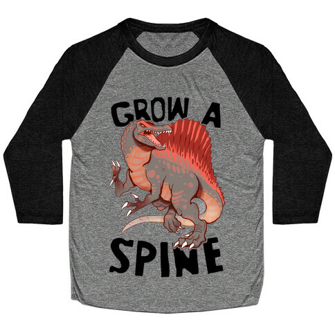 Grow A Spine Baseball Tee