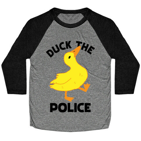 Duck the Police Baseball Tee