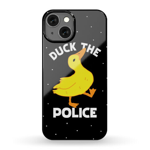 Duck the Police Phone Case