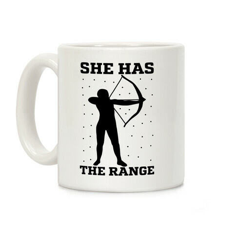 She Has the Range Coffee Mug