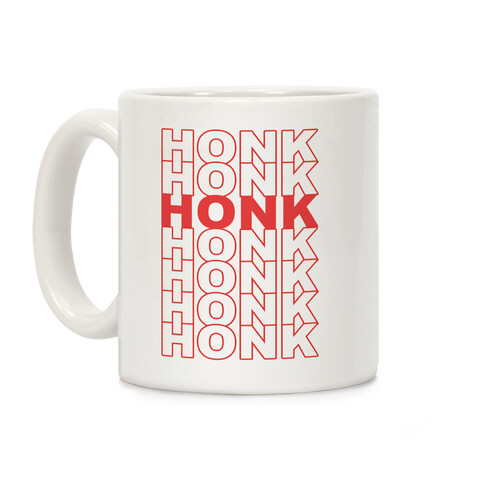 Honk Honk Honk Coffee Mug