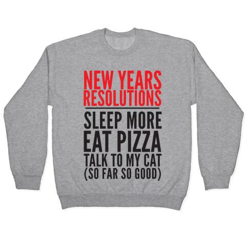 New Year Resolutions Pullover