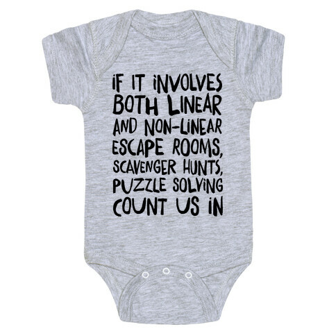 If It Involves Escape Rooms Count Me In (Group Shirt) Baby One-Piece