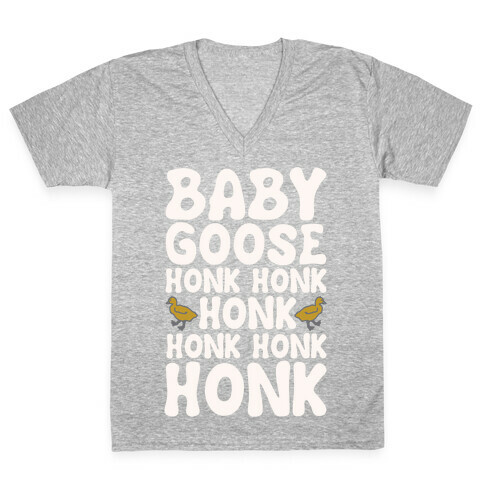 Baby Good Honk Honk Honk Parody White Print V-Neck Tee Shirt