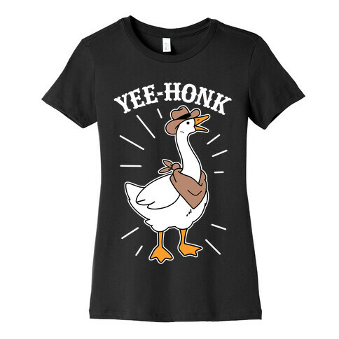 YEE-HONK Womens T-Shirt