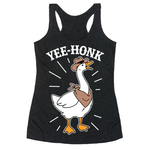 YEE-HONK Racerback Tank Top