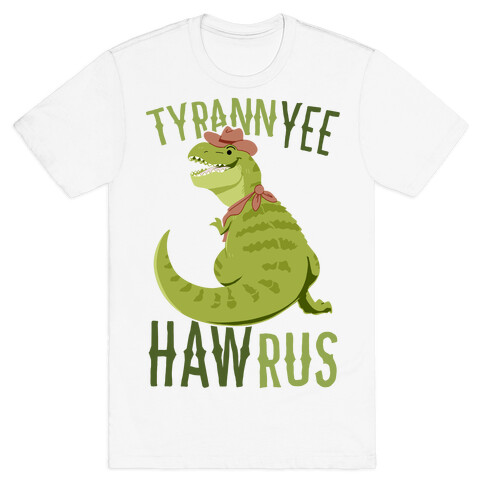 TyrannYEE-HAWrus T-Shirt