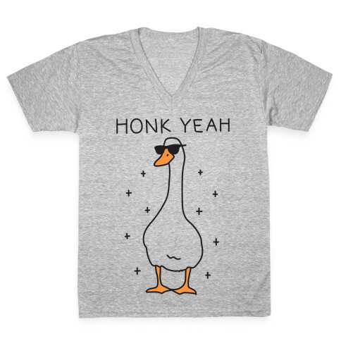 Honk Yeah Goose V-Neck Tee Shirt