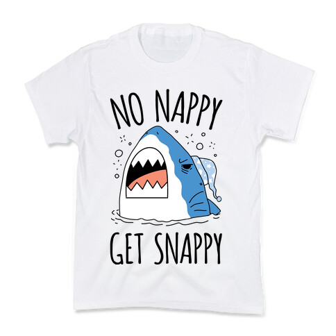 No Nappy Get Snappy Kids T-Shirt