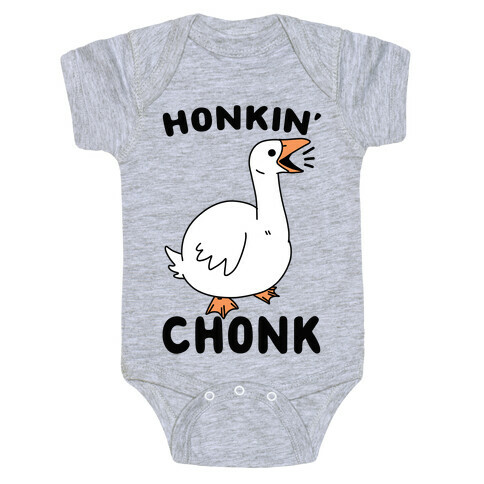 Honkin' Chonk Baby One-Piece