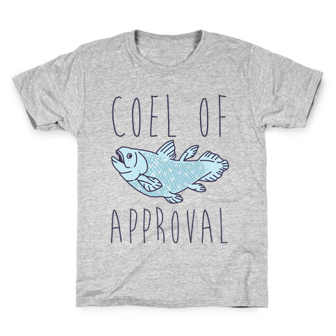 Coel of Approval  Kids T-Shirt