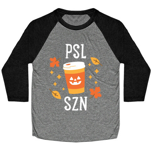 PSL SZN (Pumpkin Spice Latte Season) Baseball Tee