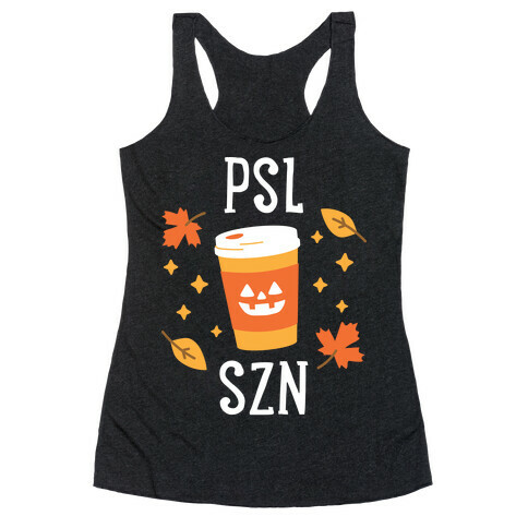 PSL SZN (Pumpkin Spice Latte Season) Racerback Tank Top