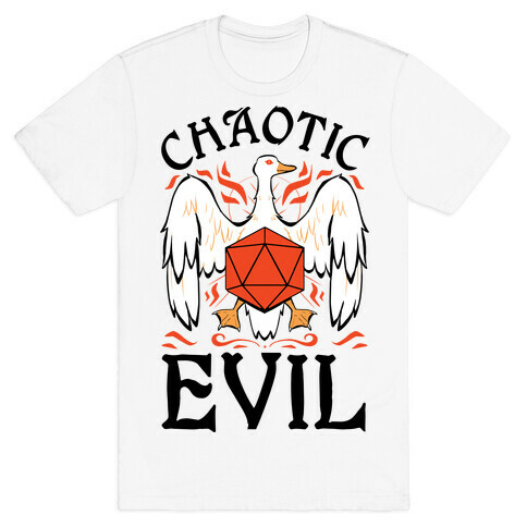 Chaotic Evil Goose T-Shirt
