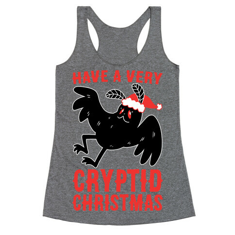 Have a Very Cryptid Christmas - Mothman Racerback Tank Top