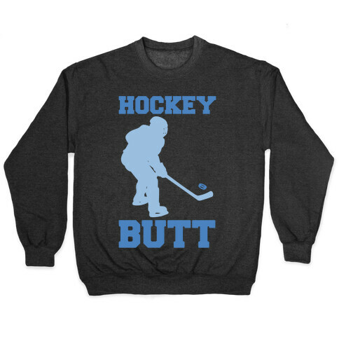 Hockey Butt White Print Pullover