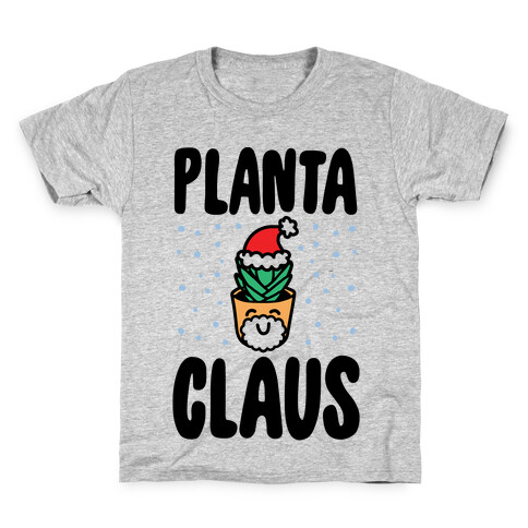 Planta Claus  Kids T-Shirt