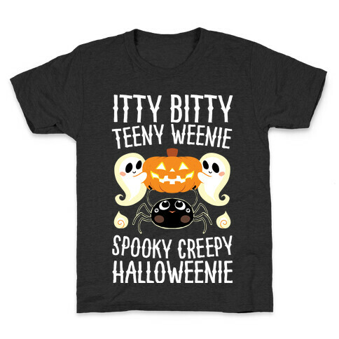 Itty Bitty Teeny Weenie Spooky Creepy Halloweenie Kids T-Shirt