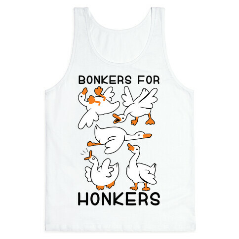 Bonkers For Honkers Tank Top