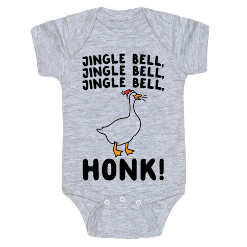 Jingle Bell Honk (Goose Parody) Baby One-Piece