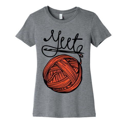 Yeet Yarn Knitting Parody Womens T-Shirt