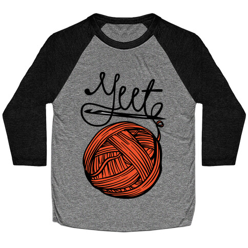 Yeet Yarn Knitting Parody Baseball Tee