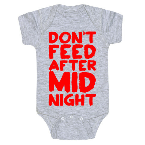 Don't Feed After Midnight Baby One-Piece