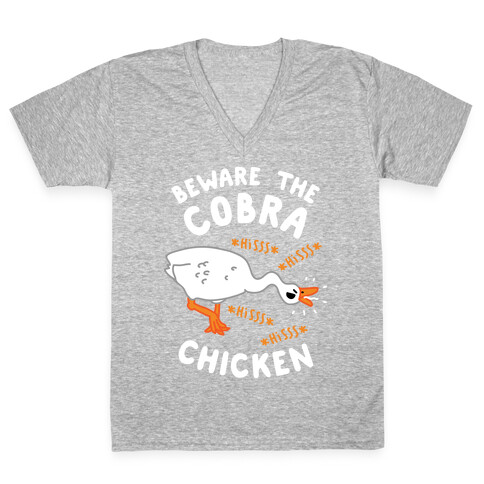 Beware The Cobra Chicken V-Neck Tee Shirt