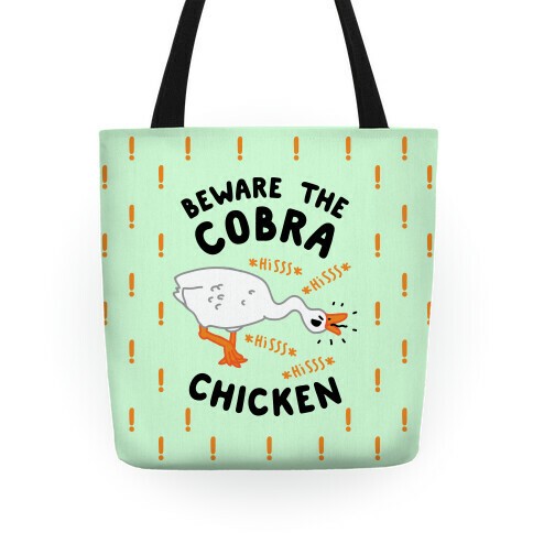 Beware The Cobra Chicken Tote