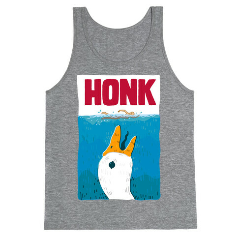 HONK  Tank Top