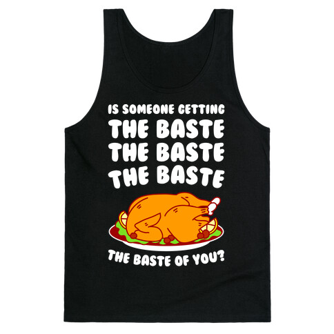  The Baste of You Tank Top